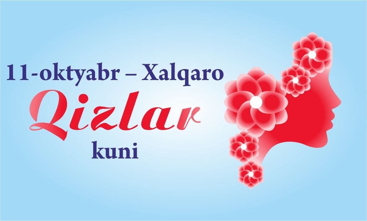 11-oktabr – Xalqaro qizlar kuni