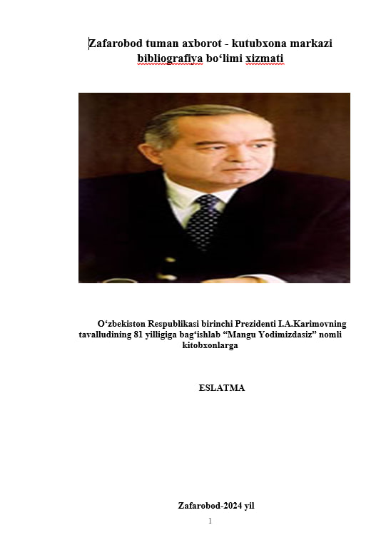 O'zbekiston Respublikasi birinchi Prezidenti I.A.Karimov eslatma