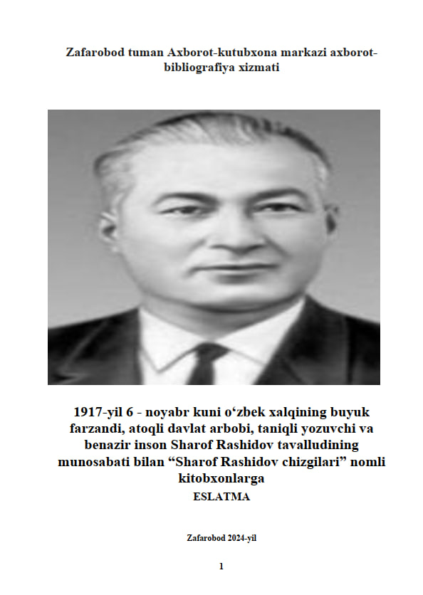 Sharof Rashidov tavalludi munosabati bilan “Sharof Rashidov chizgilari” nomli kitobxonlarga eslatma