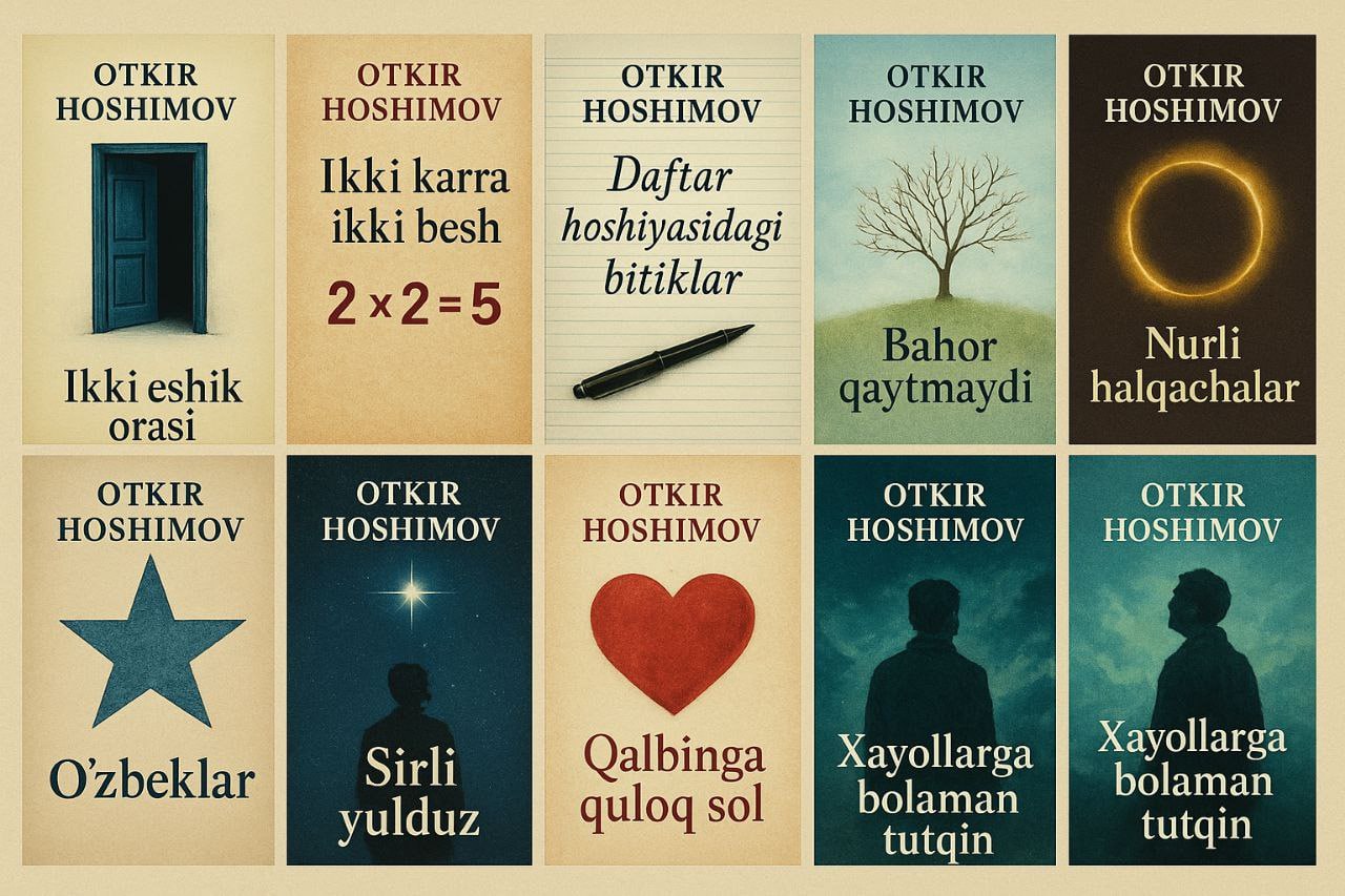 O‘tkir Hoshimovning eng sara asarlari