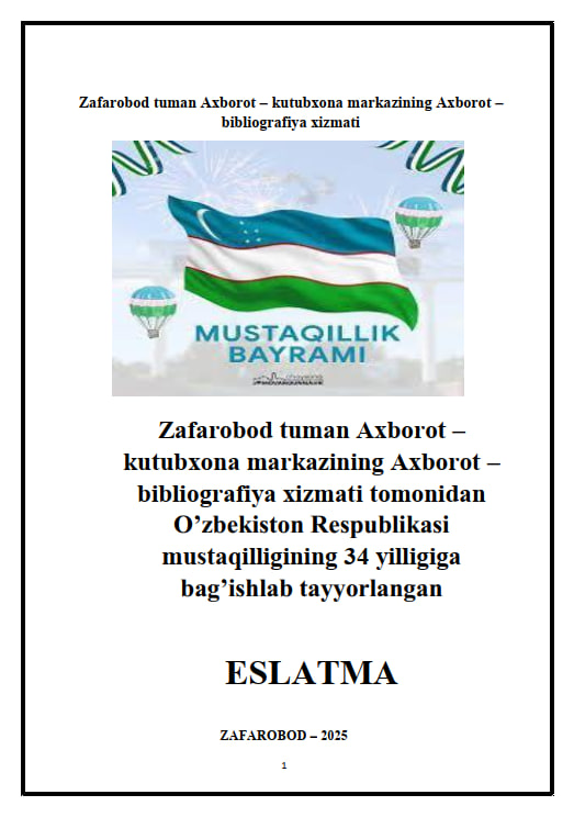 O’zbekiston Respublikasi mustaqilligining 34 yilligiga bag’ishlab tayyorlangan eslatma