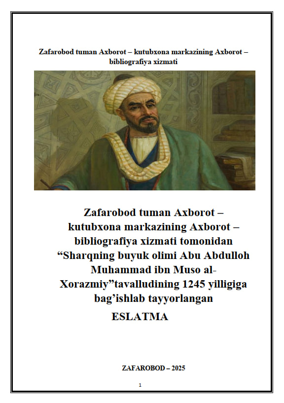 Muso al Xorazmiy” tavalludining 1245 yilligiga bag’ishlab tayyorlangan ESLATMA