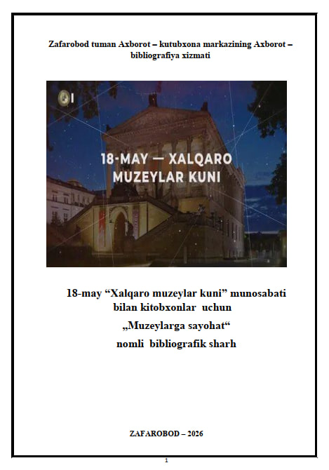 „Muzeylarga sayohat“ nomli bibliografik sharh.