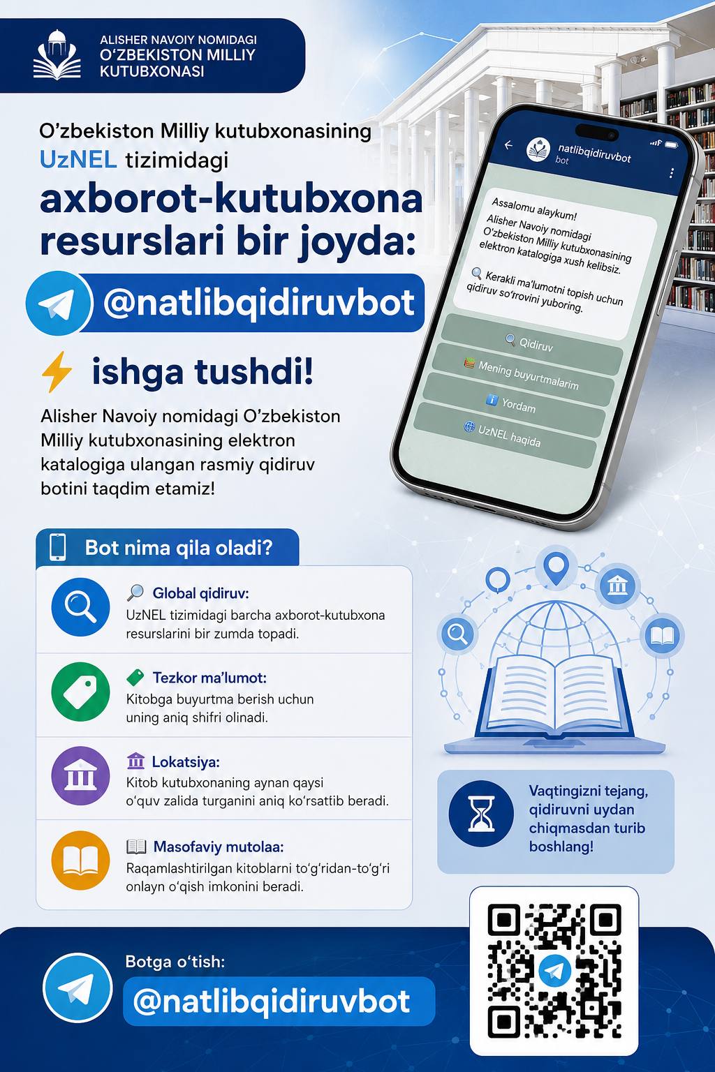 Oʻzbekiston Milliy kutubxonasining UzNEL tizimidagi axborot-kutubxona resurslari bir joyda: @natlibqidiruvbot ishga tushdi!